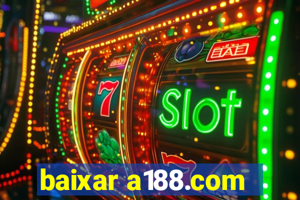 baixar a188.com